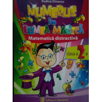 Numerus in lumea magica. Matematica distractiva