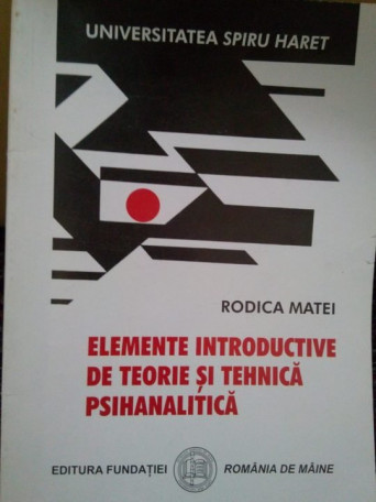 Elemente introductive de teorie si tehnica psihanalitica