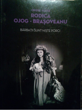 Brasoveanu - Barbatii sunt niste porci