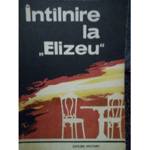 Intalnire la Elizeu (dedicatie)