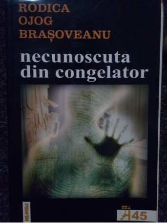 Necunoscuta din congelator