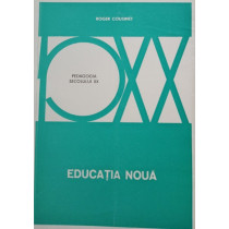 Educatia noua