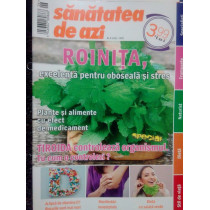 Roinita, excelenta pentru oboseala si stres