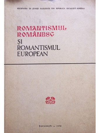 Romantismul romanesc si romantismul european