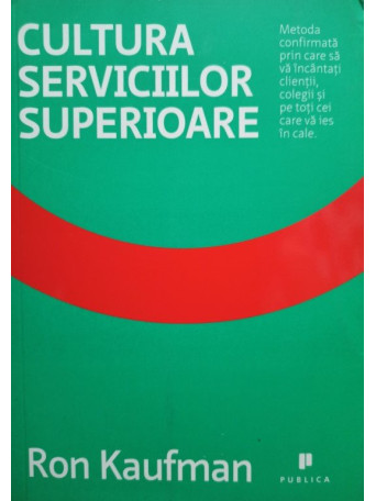 Cultura serviciilor superioare