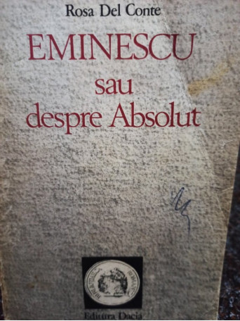 Eminescu sau despre Absolut