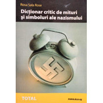 Dictionar critic de mituri si simboluri ale nazismului