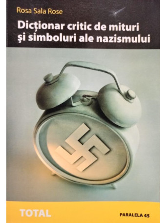 Dictionar critic de mituri si simboluri ale nazismului