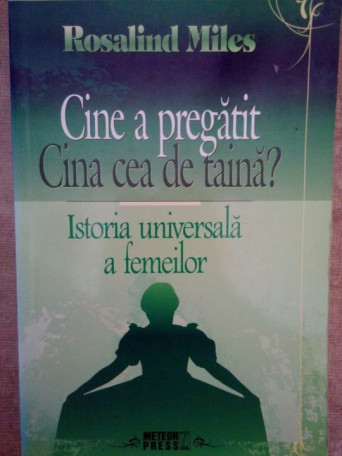 Cine a pregatiti Cina cea de taina? Istoria universala a femeilor