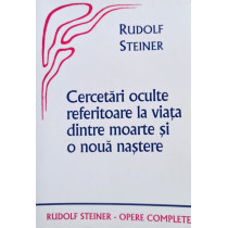 Cercetari oculte referitoare la viata dintre moarte si o noua nastere