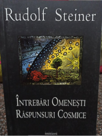 Intrebari Omenesti Raspunsuri Cosmice