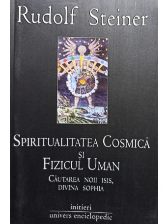 Spiritualitatea cosmica si fizicul uman