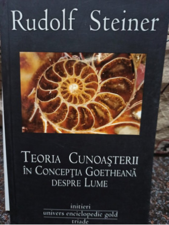 Teoria cunoasterii in conceptia goetheana despre lume