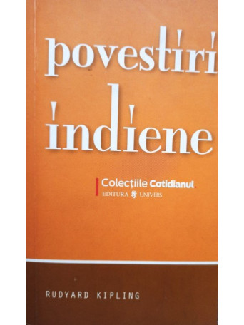 Rudyard Kipling - Povestiri indiene - 2008 - Brosata