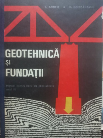 Geotehnica si fundatii