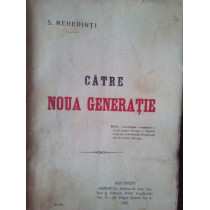 Catre noua generatie