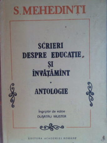 Scrieri despre educatie si invatamant. Antologie