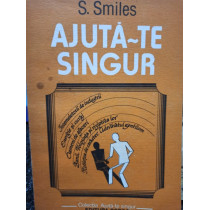 Ajuta-te singur!...