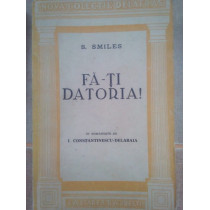 Fati datoria!