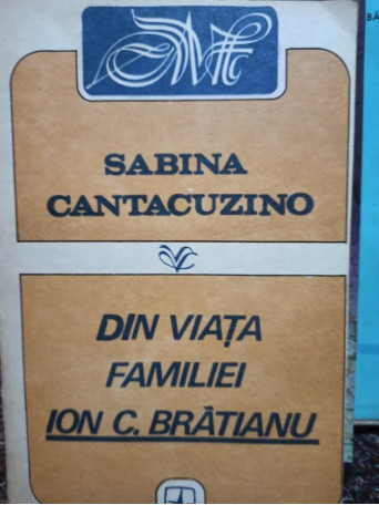 Din viata familiei Ion C. Bratianu