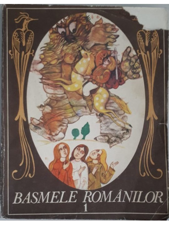 Cornelia Stroescu - BASMELE ROMANILOR, VOL. I