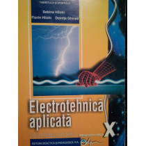 Electrotehnica aplicata. Manual pentru clasa a Xa