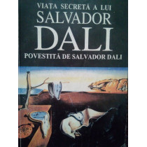 Viata secreta a lui Salvador Dali