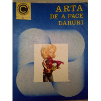 Arta de a face daruri