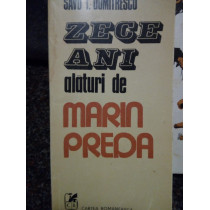 Zece ani alaturi de Marin Preda (dedicatie)