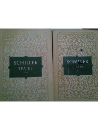 Schiller - Teatru, 2 vol. - 1955 - Brosata