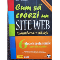 Cum sa creezi un site web folosind ceea ce stii deja