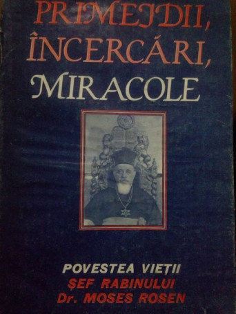 Sef Rabin - Primejdii, incercari, miracole - 1991 - Cartonata