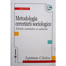 Metodologia cercetarii sociologice, editia a treia