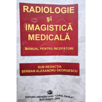 Radiologie si imagistica medicala