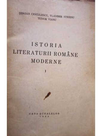 Istoria literaturii romane moderne, vol. 1 (semnata)