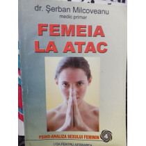 Femeia la atac