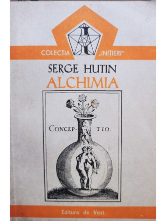 Serge Hutin - Alchimia - 1992 - Brosata