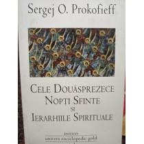 Cele Douasprezece Nopti Sfinte si Ierarhiile Spirituale