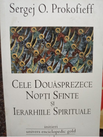 Cele Douasprezece Nopti Sfinte si Ierarhiile Spirituale