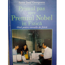 Primul pas spre premiul Nobel in fizica (dedicatia autorului)