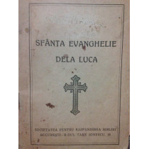 Sfanta Evanghelie dela Luca