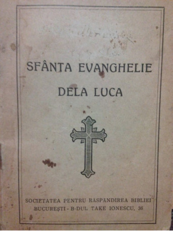 Sfanta Evanghelie dela Luca