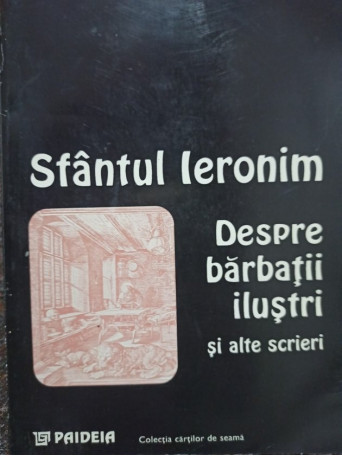 Sfantul Ieronim despre barbatii ilustri si alte scrieri