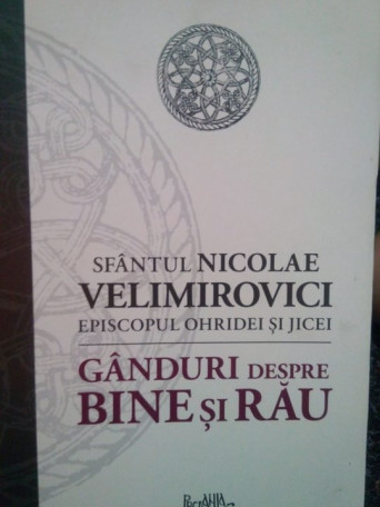 Ganduri despre bine si rau