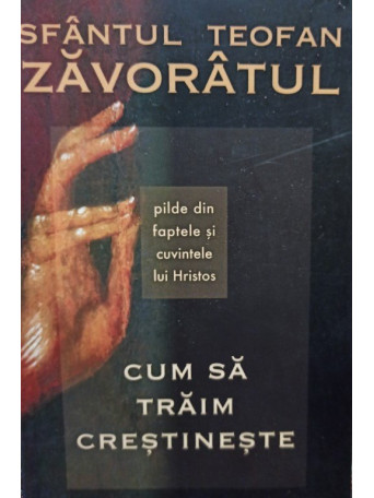 Cum sa traim crestineste