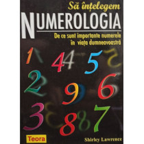 Sa intelegem numerologia