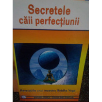 Secretele caii perfectiunii