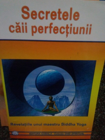 Secretele caii perfectiunii