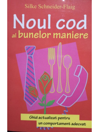 Noul cod al bunelor maniere