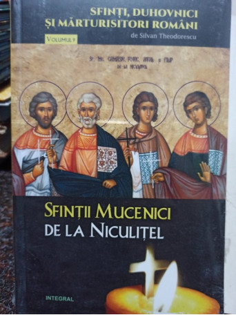 Silvan Theodorescu - Sfintii Mucenici de la Niculitel - 2018 - Brosata